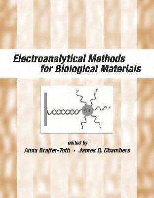خرید و دانلود نسخه کامل کتاب Electroanalytical Methods Of Biological Materials