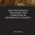 خرید و دانلود نسخه کامل کتاب Electrochemical Processes and Corrosion in Reinforced Concrete