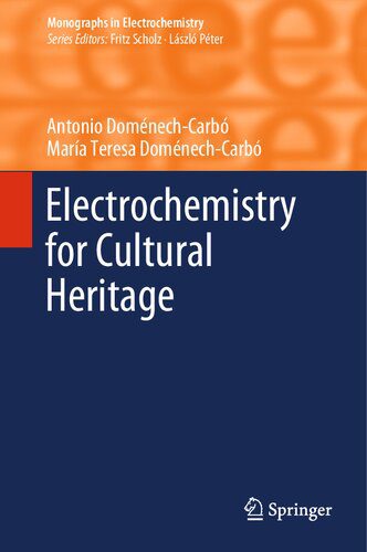 خرید و دانلود نسخه کامل کتاب Electrochemistry for Cultural Heritage_68d025b2466fb.jpeg خرید و دانلود نسخه کامل کتاب Electrochemistry for Cultural Heritage