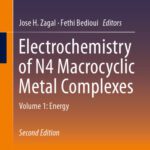خرید و دانلود نسخه کامل کتاب Electrochemistry of N4 Macrocyclic Metal Complexes: Volume 1: Energy