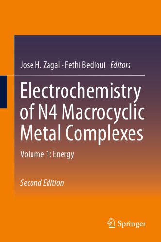 خرید و دانلود نسخه کامل کتاب Electrochemistry of N4 Macrocyclic Metal Complexes: Volume 1: Energy_68d39dd403805.jpeg خرید و دانلود نسخه کامل کتاب Electrochemistry of N4 Macrocyclic Metal Complexes: Volume 1: Energy