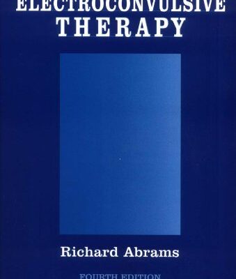 خرید و دانلود نسخه کامل کتاب Electroconvulsive Therapy 4th Edition