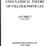 خرید و دانلود نسخه کامل کتاب ELECTRODYNAMICS AND CLASSICAL THEORY OF FIELDS PARTICLES