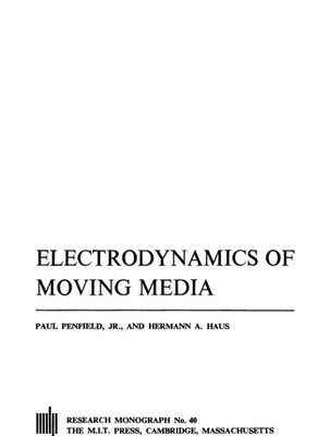 خرید و دانلود نسخه کامل کتاب Electrodynamics of Moving Media
