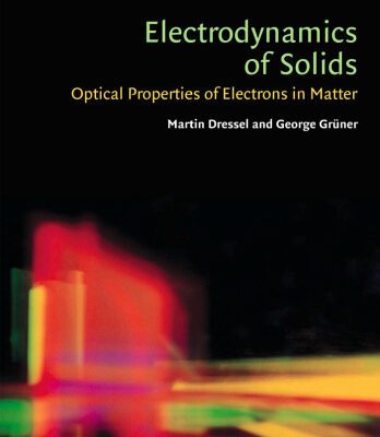 خرید و دانلود نسخه کامل کتاب Electrodynamics of solids: optical properties of electrons in matter