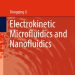 خرید و دانلود نسخه کامل کتاب Electrokinetic Microfluidics and Nanofluidics