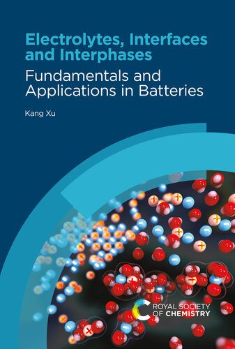 خرید و دانلود نسخه کامل کتاب Electrolytes, Interfaces and Interphases: Fundamentals and Applications in Batteries_68d028258d5d2.jpeg خرید و دانلود نسخه کامل کتاب Electrolytes, Interfaces and Interphases: Fundamentals and Applications in Batteries