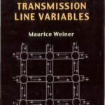 خرید و دانلود نسخه کامل کتاب Electromagnetic Analysis Using Transmission Line Variables