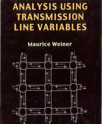 خرید و دانلود نسخه کامل کتاب Electromagnetic Analysis Using Transmission Line Variables