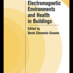 خرید و دانلود نسخه کامل کتاب Electromagnetic Environments and Health in Building