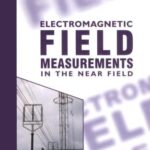 خرید و دانلود نسخه کامل کتاب Electromagnetic Field Measurements in the Near Field