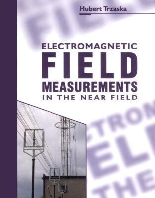 خرید و دانلود نسخه کامل کتاب Electromagnetic Field Measurements in the Near Field