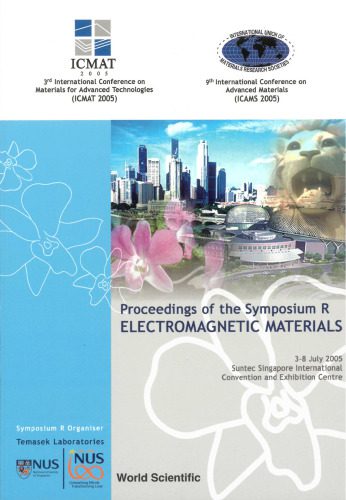 خرید و دانلود نسخه کامل کتاب Electromagnetic Materials: Proceedings of the Symposium R, 3-8 July 2005, suntec Singapore International Convention and Exhibition Centre_68bf3e405d7ad.jpeg خرید و دانلود نسخه کامل کتاب Electromagnetic Materials: Proceedings of the Symposium R, 3-8 July 2005, suntec Singapore International Convention and Exhibition Centre
