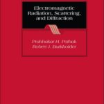 خرید و دانلود نسخه کامل کتاب Electromagnetic Radiation, Scattering, and Diffraction