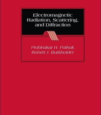 خرید و دانلود نسخه کامل کتاب Electromagnetic Radiation, Scattering, and Diffraction