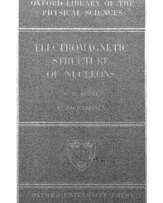 خرید و دانلود نسخه کامل کتاب Electromagnetic Structure of Nucleons