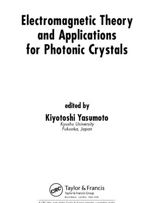 خرید و دانلود نسخه کامل کتاب Electromagnetic Theory and Applications for Photonic Crystals