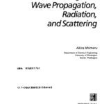 خرید و دانلود نسخه کامل کتاب Electromagnetic wave propagation, radiation, and scattering