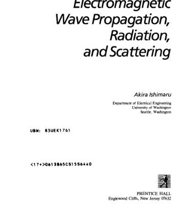 خرید و دانلود نسخه کامل کتاب Electromagnetic wave propagation, radiation, and scattering