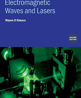 خرید و دانلود نسخه کامل کتاب Electromagnetic Waves and Lasers