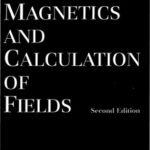 خرید و دانلود نسخه کامل کتاب Electromagnetics and calculation of fields