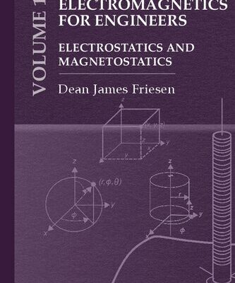 خرید و دانلود نسخه کامل کتاب Electromagnetics for Practicing Engineers: Electrostatics and Magnetostatics