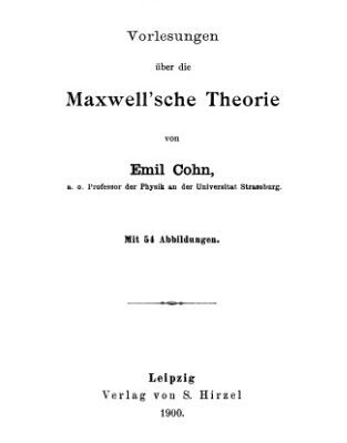 خرید و دانلود نسخه کامل کتاب Electromagnetische Feld. Vorlesungen uber die Maxwell”sche Theorie