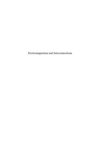 خرید و دانلود نسخه کامل کتاب Electromagnetism and Interconnections: Advanced Mathematical Tools for Computer-Aided Simulation_68be40d12917c.jpeg خرید و دانلود نسخه کامل کتاب Electromagnetism and Interconnections: Advanced Mathematical Tools for Computer-Aided Simulation