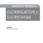 خرید و دانلود نسخه کامل کتاب Electromagnétisme et électrostatique – Exercices et méthodes