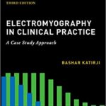 خرید و دانلود نسخه کامل کتاب Electromyography in clinical practice: a case study approach (3rd Edition) – Original PDF