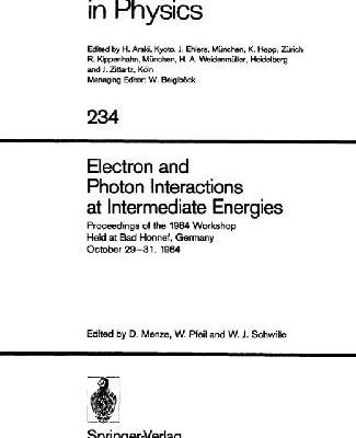 خرید و دانلود نسخه کامل کتاب Electron and Photon Interactions at Intermediate Energies