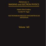 خرید و دانلود نسخه کامل کتاب Electron-Beam-Induced Nanometer-Scale Deposition