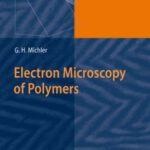 خرید و دانلود نسخه کامل کتاب Electron Microscopy of Polymers