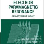 خرید و دانلود نسخه کامل کتاب Electron paramagnetic resonance: a practitioner’s toolkit