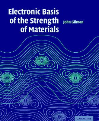 خرید و دانلود نسخه کامل کتاب Electronic Basis of the Strength of Materials