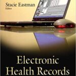 خرید و دانلود نسخه کامل کتاب Electronic Health Records Selected Analyses on Use and Incentive Payments (Health Care Issues, Costs and Access)