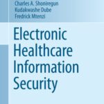 خرید و دانلود نسخه کامل کتاب Electronic Healthcare Information Security