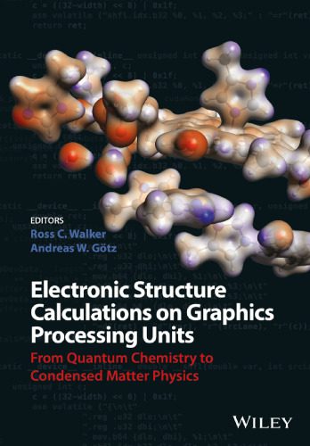 خرید و دانلود نسخه کامل کتاب Electronic structure calculations on graphics processing units : from quantum chemistry to condensed matter physics_68bedc481bd30.jpeg خرید و دانلود نسخه کامل کتاب Electronic structure calculations on graphics processing units : from quantum chemistry to condensed matter physics