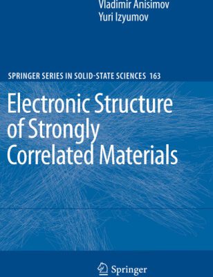 خرید و دانلود نسخه کامل کتاب Electronic Structure of Strongly Correlated Materials