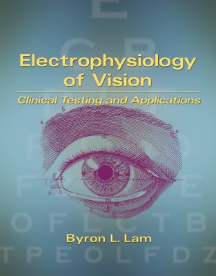 خرید و دانلود نسخه کامل کتاب Electrophysiology of Vision: Clinical Testing and Applications