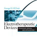 خرید و دانلود نسخه کامل کتاب Electrotherapeutic Devices: Principles, Design, and Applications