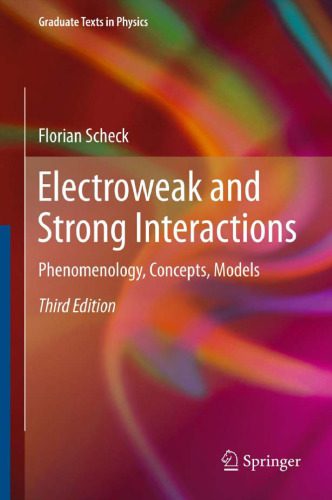 خرید و دانلود نسخه کامل کتاب Electroweak and Strong Interactions: Phenomenology, Concepts, Models_68be04210fcf0.jpeg خرید و دانلود نسخه کامل کتاب Electroweak and Strong Interactions: Phenomenology, Concepts, Models