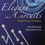 خرید و دانلود نسخه کامل کتاب Elegant Circuits: Simple Chaotic Oscillators