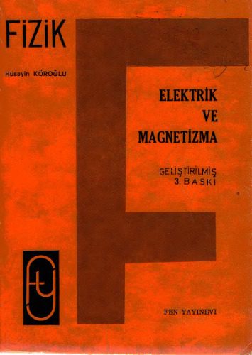 خرید و دانلود نسخه کامل کتاب Elektrik ve Magnetizma_68bf30929f285.jpeg خرید و دانلود نسخه کامل کتاب Elektrik ve Magnetizma