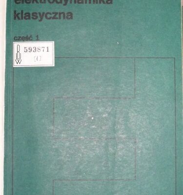 خرید و دانلود نسخه کامل کتاب Elektrodynamika klasyczna. Cz. 1