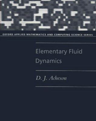 خرید و دانلود نسخه کامل کتاب Elementary Fluid Dynamics