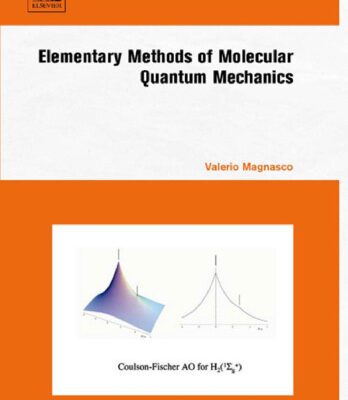 خرید و دانلود نسخه کامل کتاب Elementary Methods of Molecular Quantum Mechanics
