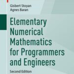 خرید و دانلود نسخه کامل کتاب Elementary Numerical Mathematics for Programmers and Engineers