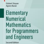 خرید و دانلود نسخه کامل کتاب Elementary Numerical Mathematics for Programmers and Engineers