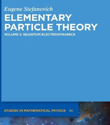 خرید و دانلود نسخه کامل کتاب Elementary Particle Theory. Volume 2, Quantum Electrodynamics